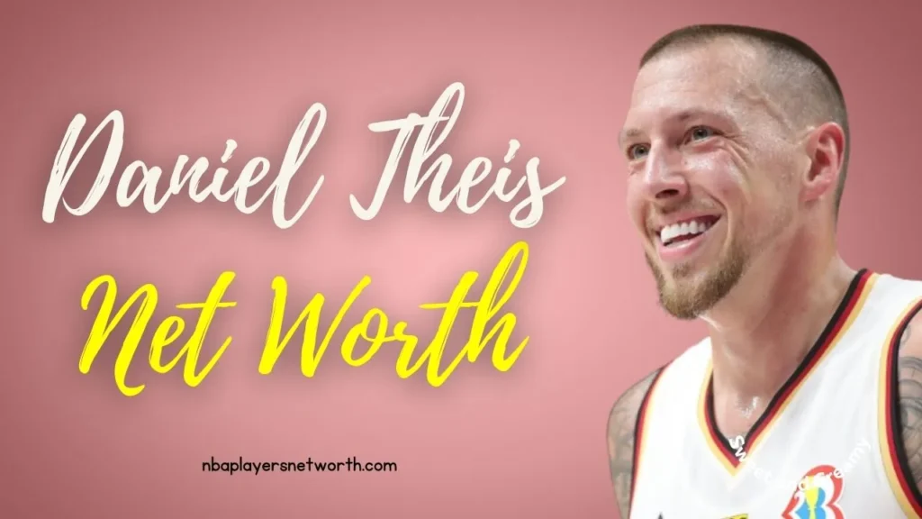 Daniel Theis Net Worth