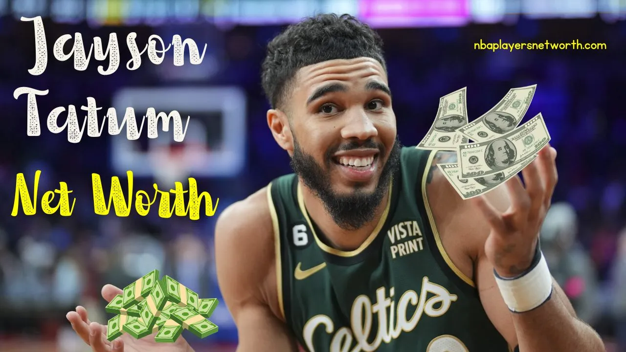 Jayson Tatum Net Worth