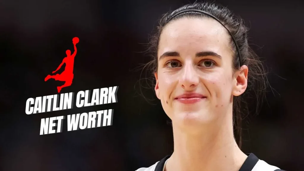 Caitlin Clark Net Worth