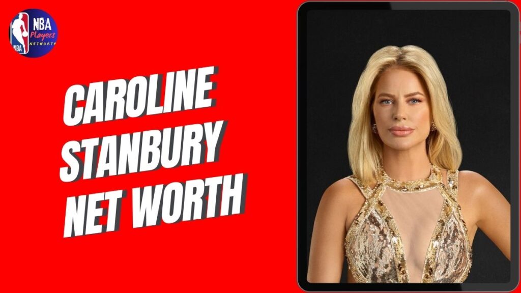 Caroline Stanbury Net Worth