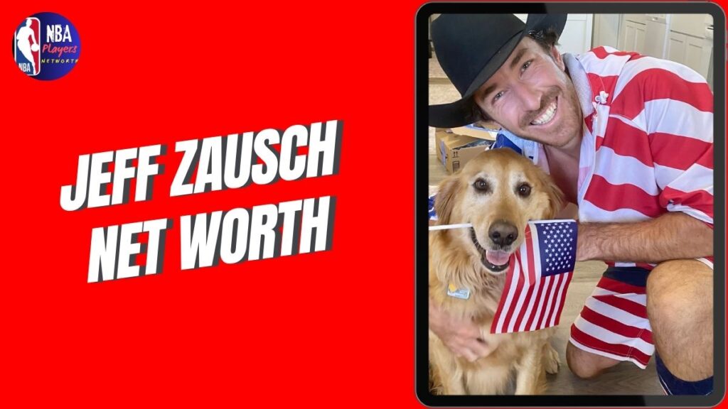 Jeff Zausch Net Worth