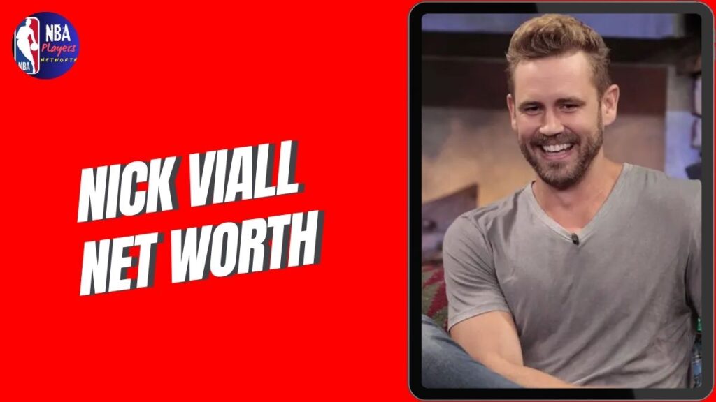 Nick Viall Net Worth