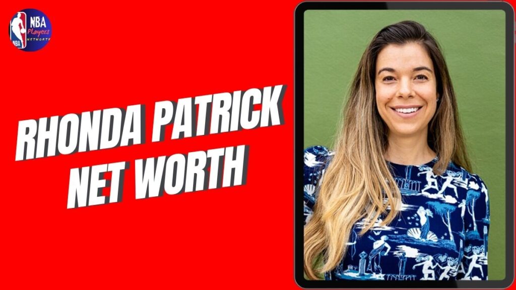 Rhonda Patrick Net Worth